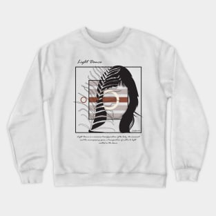 Light dance version 9 Crewneck Sweatshirt